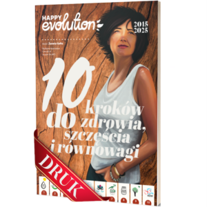 Poradnik HAPPY EVOLUTION - 10 kroków do zdrowia, szczęścia i równowagi