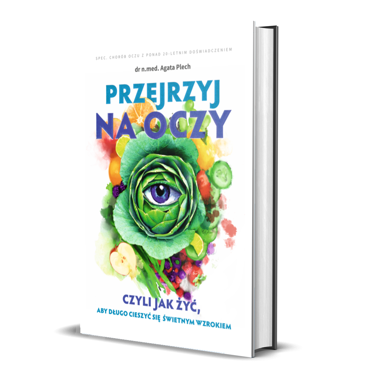 Książka PRZEJRZYJ NA OCZY